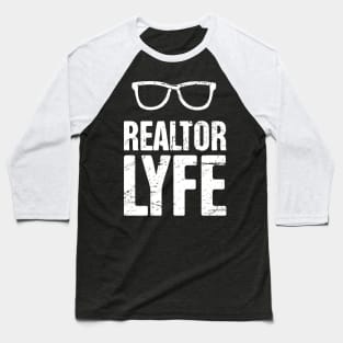 Realtor Lyfe | Real Estate Design Baseball T-Shirt